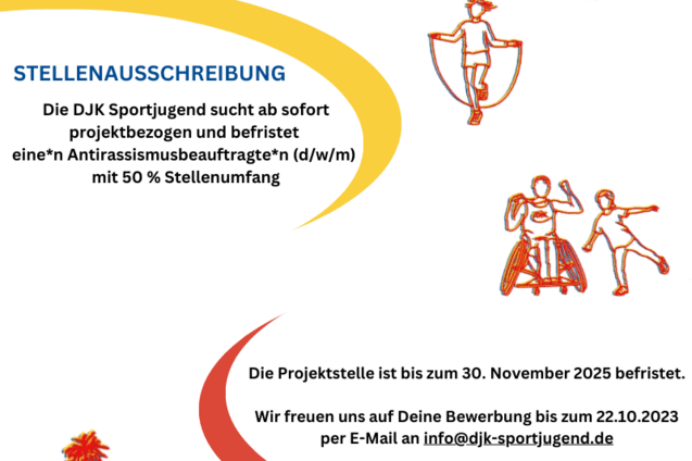 Stellenanzeige der DJK Sportjugend f&uuml;r eine*n Antirassismusbeauftragte*n (d/w/m) mit 50 % Stellenumfang.