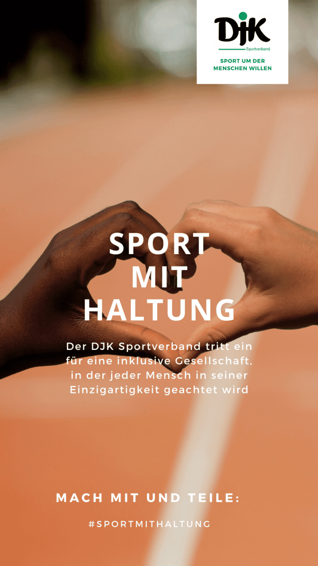Zwei H&auml;nde formen ein Herz auf einer Laufbahn, dar&uuml;ber der Schriftzug &bdquo;Sport mit Haltung&ldquo; und das DJK-Logo.