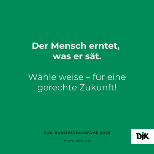 Gr&uuml;ne Hintergrund grafische Darstellung mit Text: &bdquo;Der Mensch erntet, was er s&auml;t. W&auml;hle weise &ndash; f&uuml;r eine gerechte Zukunft!&ldquo;