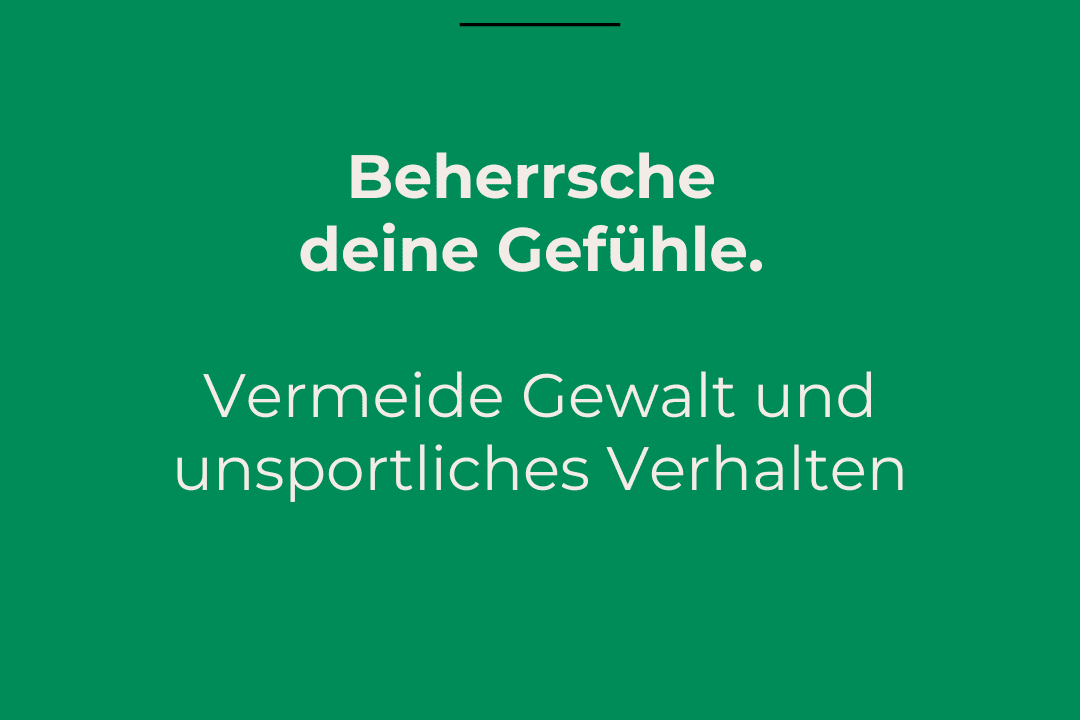 Gr&uuml;ne Grafik mit dem Text: "5. Gebot: Beherrsche deine Gef&uuml;hle. Vermeide Gewalt und unsportliches Verhalten." DJK-Logo.