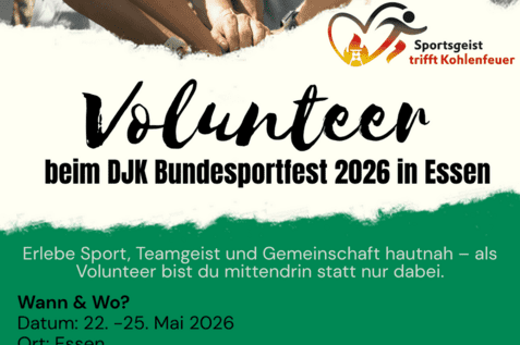 Grafik mit Einladung zur Mitarbeit als Volunteer beim DJK Bundessportfest 2026 in Essen, einschlie&szlig;lich Datum und Webseite.