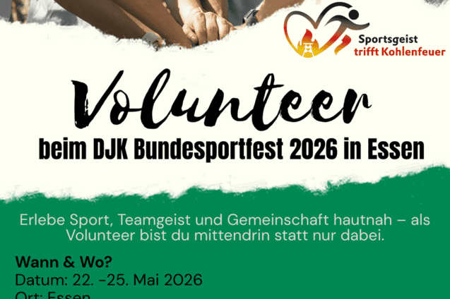 Grafik mit Einladung zur Mitarbeit als Volunteer beim DJK Bundessportfest 2026 in Essen, einschlie&szlig;lich Datum und Webseite.
