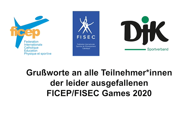 Gru&szlig;botschaft an Teilnehmer der abgesagten FICEP/FISEC Games 2020, umgeben von Logos der Organisationen.