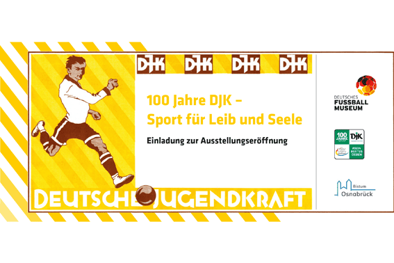 Einladung zur Ausstellungseröffnung „100 Jahre DJK – Sport für Leib und Seele“ mit illustrativer Grafik eines Fußballspielers.
