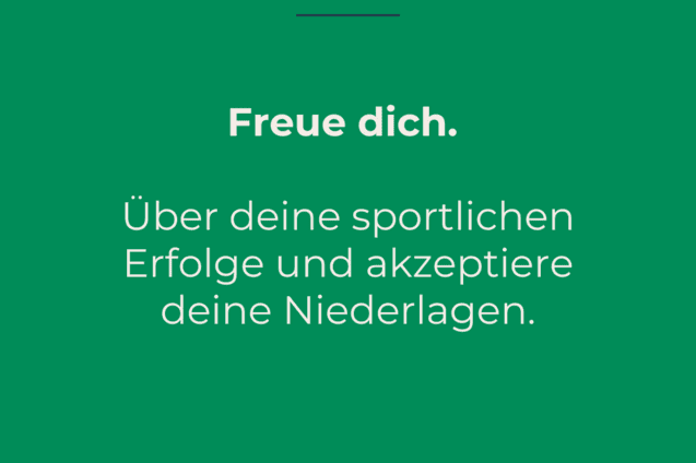 Gr&uuml;ne Grafik mit der Aufschrift: &bdquo;7. Gebot - Freue dich. &Uuml;ber deine sportlichen Erfolge und akzeptiere deine Niederlagen.&ldquo; DJK-Logo.