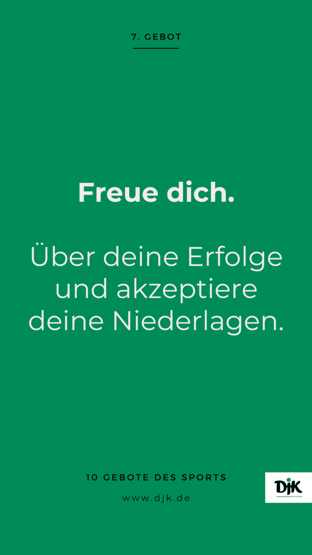 Gr&uuml;ne Hintergrundgrafik mit dem Text: "Freue dich. &Uuml;ber deine Erfolge und akzeptiere deine Niederlagen."