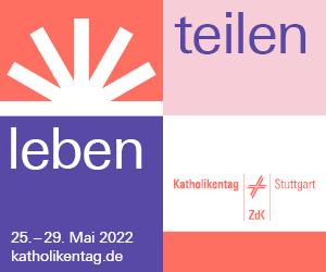 Grafik f&uuml;r den Katholikentag 2022 mit dem Motto &bdquo;leben teilen&ldquo;, Datum und Logos von Veranstaltern.